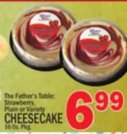 C Town The Father's Table CHEESECAKE offer