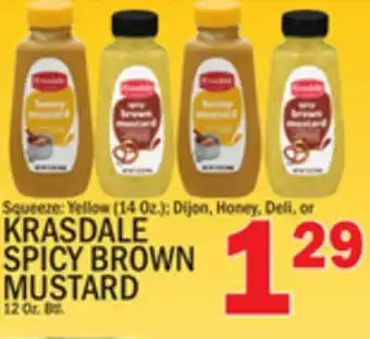 C Town KRASDALE SPICY BROWN MUSTARD 12 Oz. Btl offer