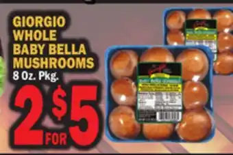 Bravo Supermarkets GIORGIO WHOLE BABY BELLA MUSHROOMS offer