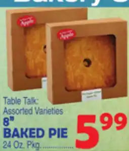 Bravo Supermarkets TABLE TALK 8 BAKED PIE offer