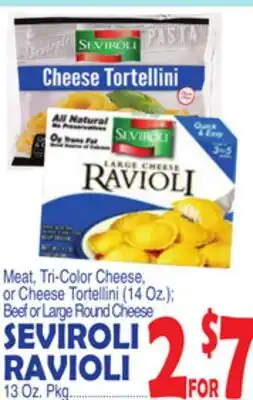 Bravo Supermarkets SEVIROLI RAVIOLI 13 Oz. Pkg offer