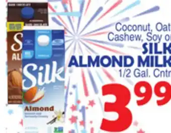Bravo Supermarkets SILK ALMOND MILK offer