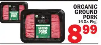 Bravo Supermarkets AUTHENTICITY PROVISIONS ORGANIC GROUND PORK offer