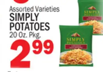 Bravo Supermarkets SIMPLY POTATOES offer