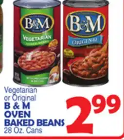 Bravo Supermarkets B & M OVEN BAKED BEANS offer