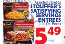 Bravo Supermarkets STOUFFER'S SATISFYING SERVINGS ENTREES offer