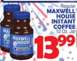 Bravo Supermarkets MAXWELL HOUSE INSTANT COFFEE offer
