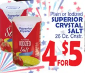 Bravo Supermarkets SUPERIOR CRYSTAL SALT offer