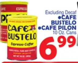 Bravo Supermarkets CAFE BUSTELO, CAFE PILON offer