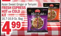 Bravo Supermarkets FRESH EXPRESS HOT OR COLD KIT offer