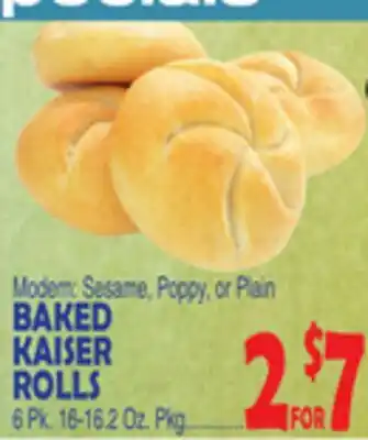 Bravo Supermarkets BAKED KAISER ROLLS offer