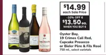 ACME Oyster Bay, 19 Crimes Cali Red, Cupcake Prosecco or Bieler Père & Fils Rosé offer
