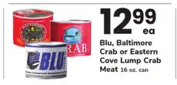 ACME Blu, Baltimore Crab or Eastern Cove Lump Crab Meat offer