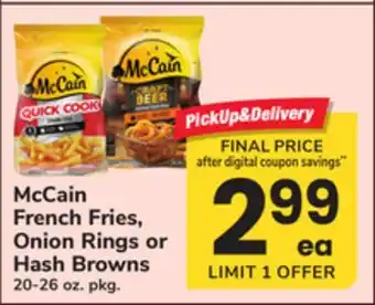 ACME McCain French Fries, Onion Rings or Hash Browns offer