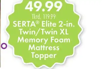Boscov's SERTA Elite 2-in. Twin/Twin XL Memory Foam Mattress Topper offer