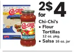 ACME Chi-Chi's, Flour Tortillas 12 oz. pkg., Salsa 16 oz. jar offer