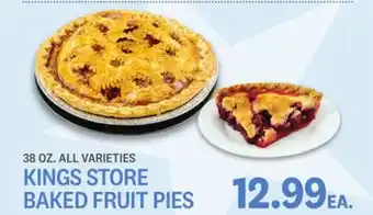 Kings Food Markets KINGS STORE BAKED FRUIT PIES offer