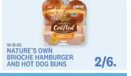 Kings Food Markets NATURE'S OWN BRIOCHE HAMBURGER AND HOT DOG BUNS offer