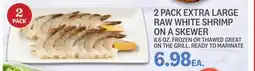 Kings Food Markets 2 PACK EXTRA LARGE RAW WHITE SHRIMP ON A SKEWER offer
