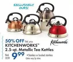 Boscov's KITCHENWORKS 2.5-qt. Metallic Tea Kettles offer