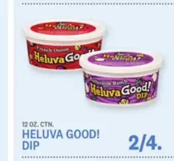 Kings Food Markets HELUVA GOOD! DIP offer