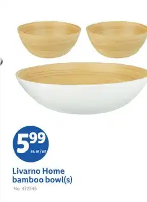 Lidl Livarno Home Bamboo Bowl (s) offer