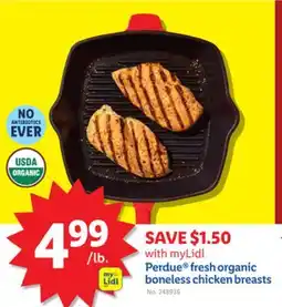 Lidl Perdue fresh organic boneless chicken breasts offer