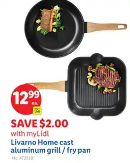 Lidl Livarno Home cast aluminum grill/fry pan offer