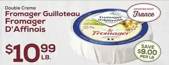 DeCicco & Sons Fromager Guilloteau Fromager D'Affinois offer