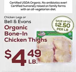 DeCicco & Sons Chicken Legs or Bell & Evans Organic Bone-In Chicken Thighs offer