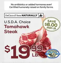 DeCicco & Sons U.S.D.A. Choice Tomahawk Steak offer