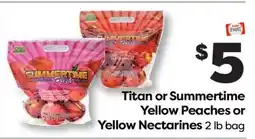 Weis Markets Titan or Summertime Yellow Peaches or Yellow Nectarines offer