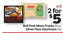 Weis Markets Ball Park Meat Franks 15 oz Silver Floss Saurkraut 2 lb offer