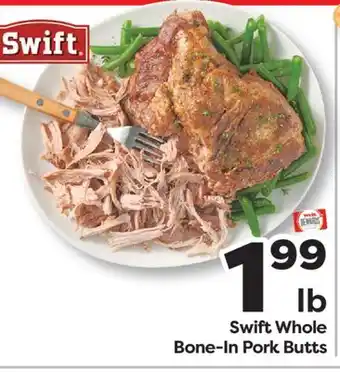 Weis Markets Swift Whole Bone-In Pork Butts offer