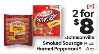 Weis Markets Johnsonville Smoked Sausage 14 oz Hormel Pepperoni 5-8 oz offer