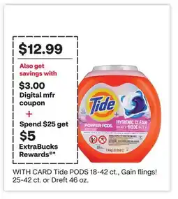 CVS Tide PODS 18-42 ct., Gain flings! 25-42 ct. or Dreft 46 oz offer