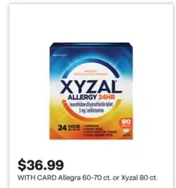 CVS Allegra 60-70 ct. or Xyzal 80 ct offer
