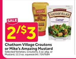 Stop&Shop Chatham Village Croutons or Mike's Amazing Mustard offer