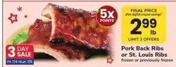 Safeway Pork Back Ribs or St Louis Ribs offer