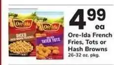 Safeway Ore-Ida French Fries, Tots or Hash Browns offer
