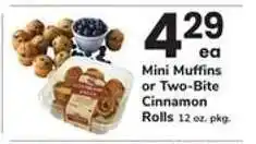 Safeway Mini Muffins or Two-Bite Cinnamon Rolls offer
