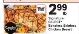 Safeway Signature Select Boneless Skinless Chicken Breast offer