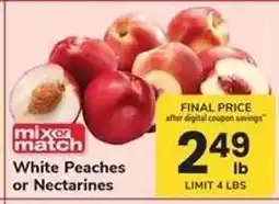 Safeway White Peaches or Nectarines offer