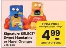 Safeway Signature SELECT Sweet Mandarins or Navel Oranges offer