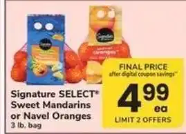 Safeway Signature SELECT Sweet Mandarins or Navel Oranges offer