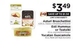 ShopRite Asturi Bruschettini, Esti Hummus or Tzatziki, Yucatan Guacamole offer
