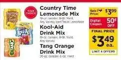 ShopRite Country Time Lemonade Mix, Kool-Aid Drink Mix, Tang Orange Drink Mix offer