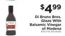 ShopRite Di Bruno Bros. Glaze With Balsamic Vinegar of Modena offer