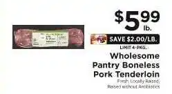 ShopRite Wholesome Pantry Boneless Pork Tenderloin offer