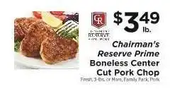ShopRite Chairman's Reserve Prime Boneless Center Cut Pork Chop offer
